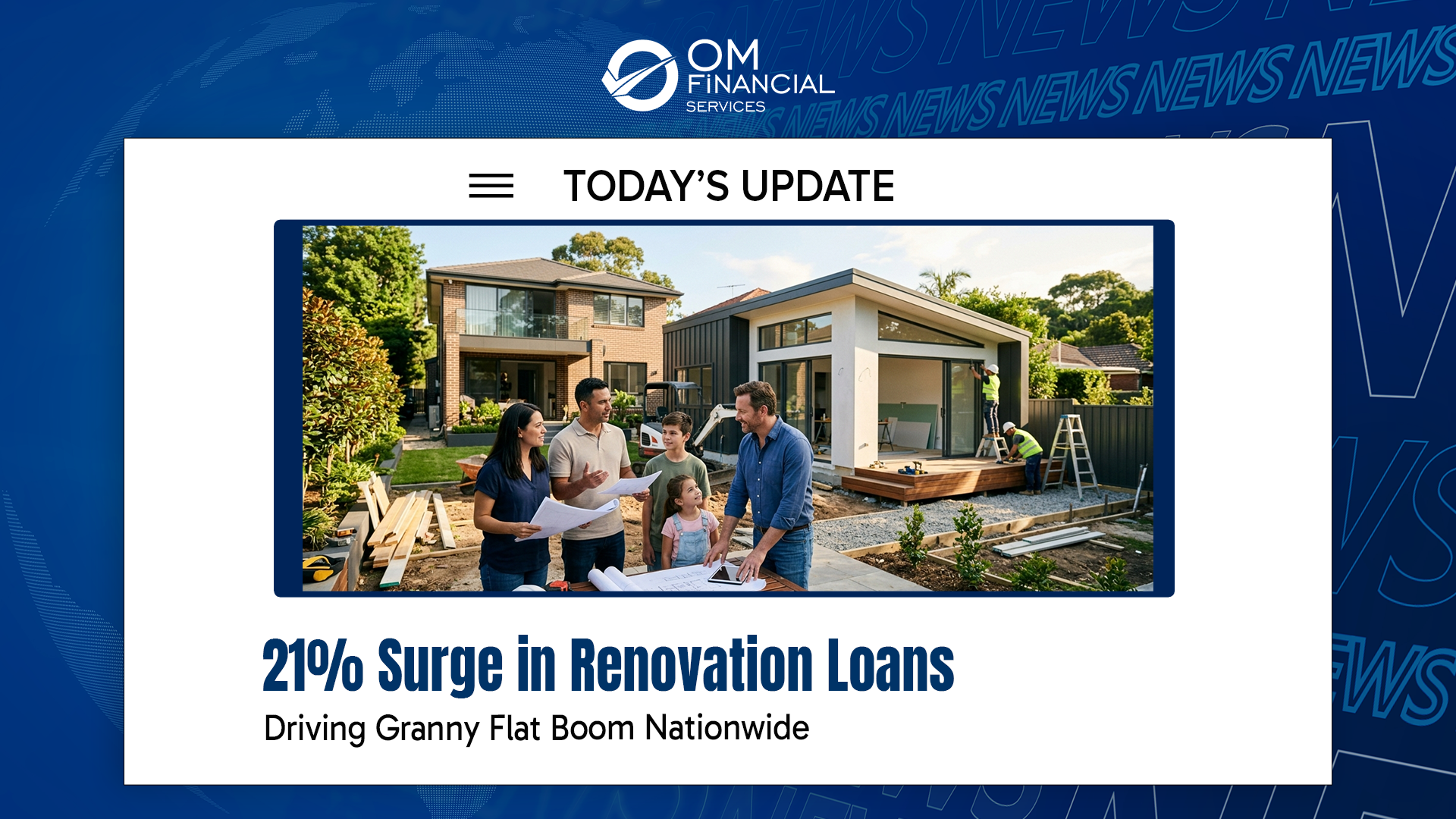 Renovation Loans Are Up 21% & Granny Flats Are Leading the Charge